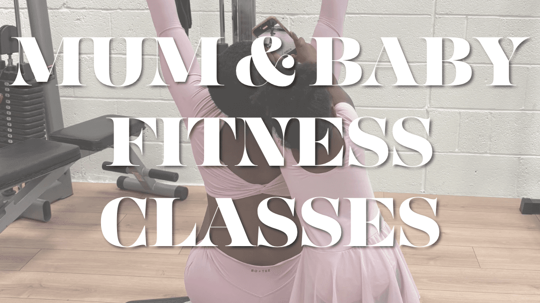 NOVEMBER FRIDAY Mum & Baby Fitness Classes