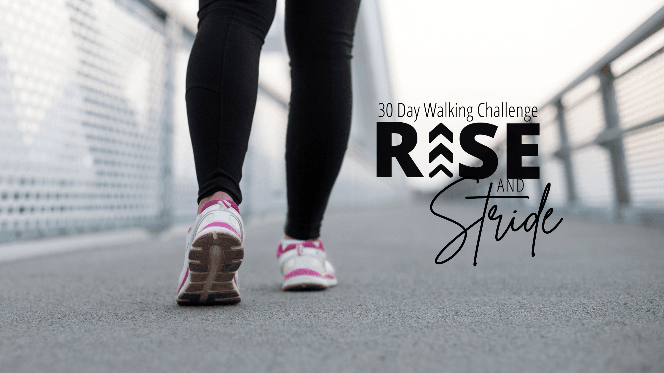 30 Day Walking Challenge