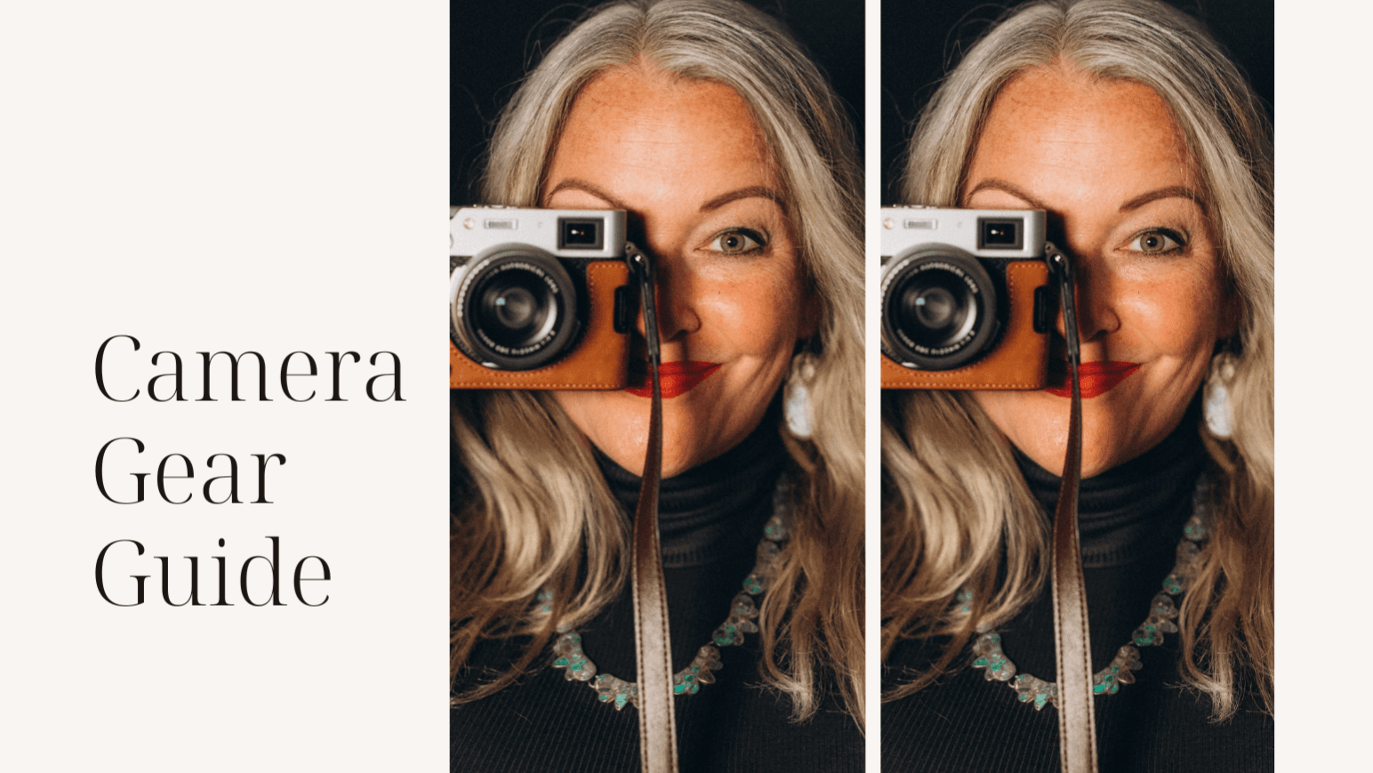 Camera Gear Guide