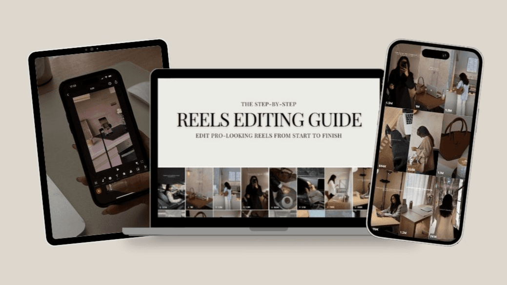 The Reels Editing Guide