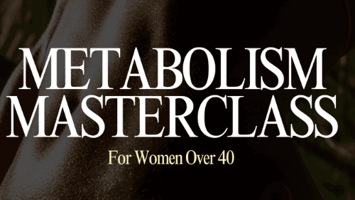 METABOLISM MASTERCLASS
