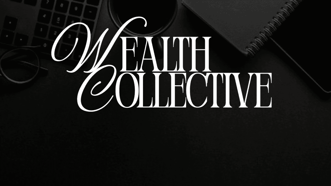 Wealth Collective Private Mentorship