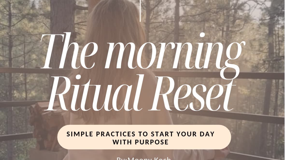 Get The Morning Ritual Reset Now!