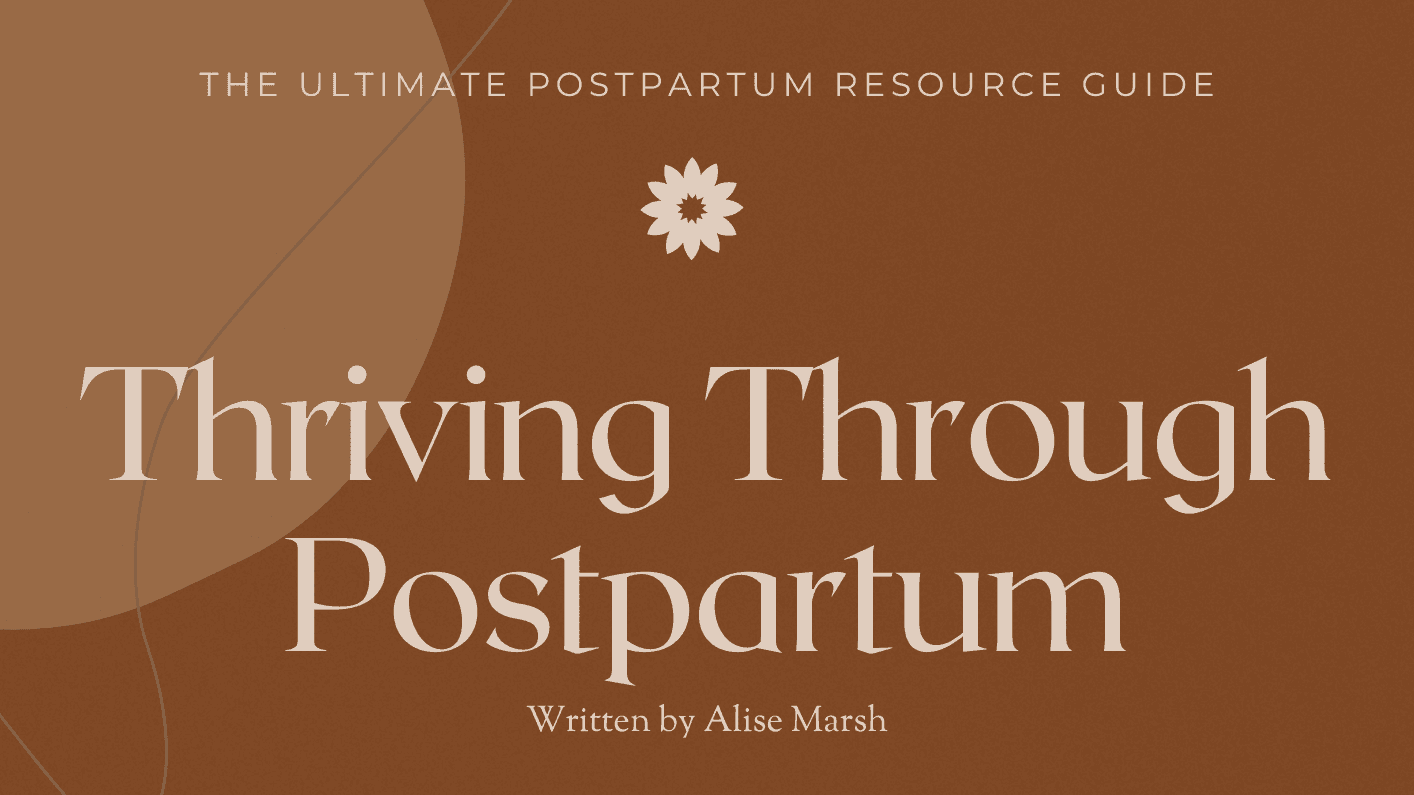 Get My Thriving Through Postpartum Playbook Now!