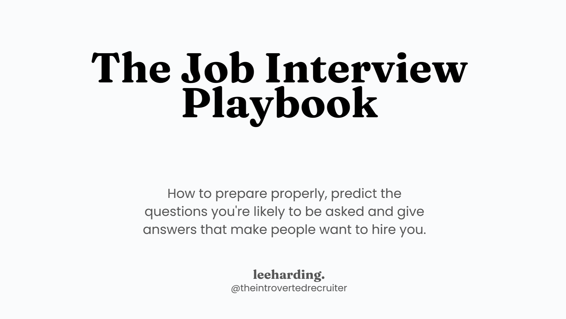 The Job Interview Playbook