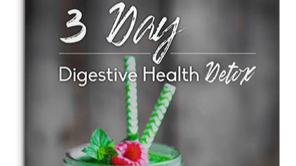 The 3-Day Digestive Health Detox Program