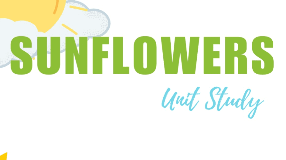 Sunflower Unit Study Bundle (Ages 4–8) – Printable