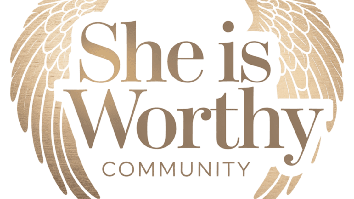JOIN SHE IS WORTHY COMMUNITY