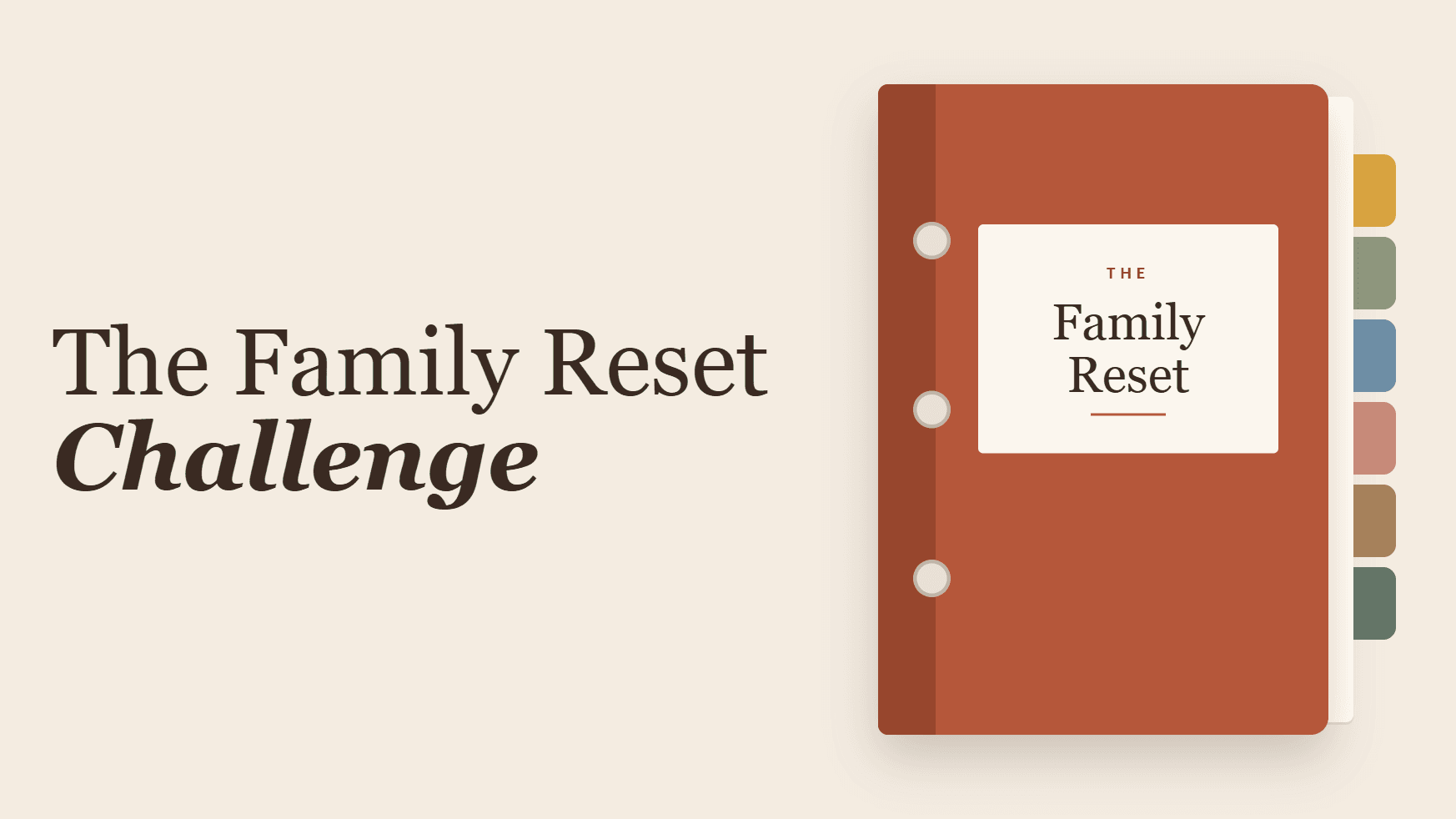 The Family Reset Challenge!