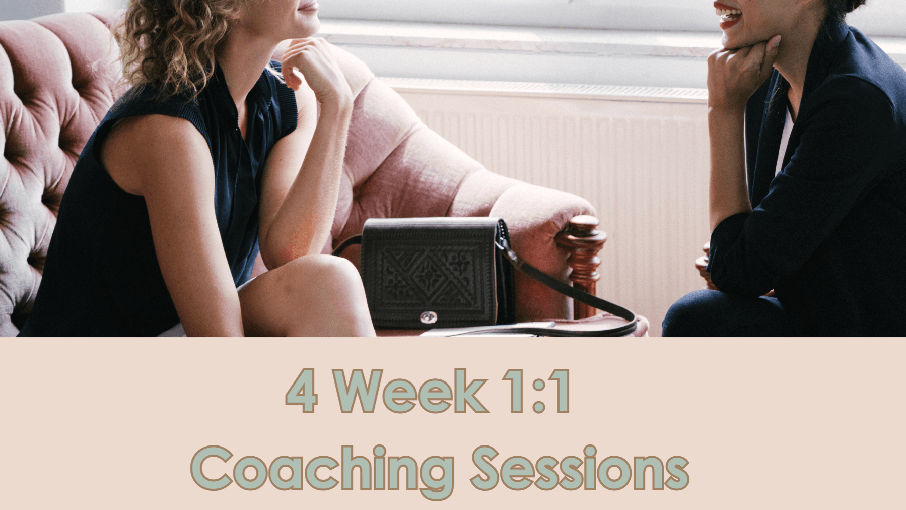 Better Me 1:1 Coaching- 4 sessions