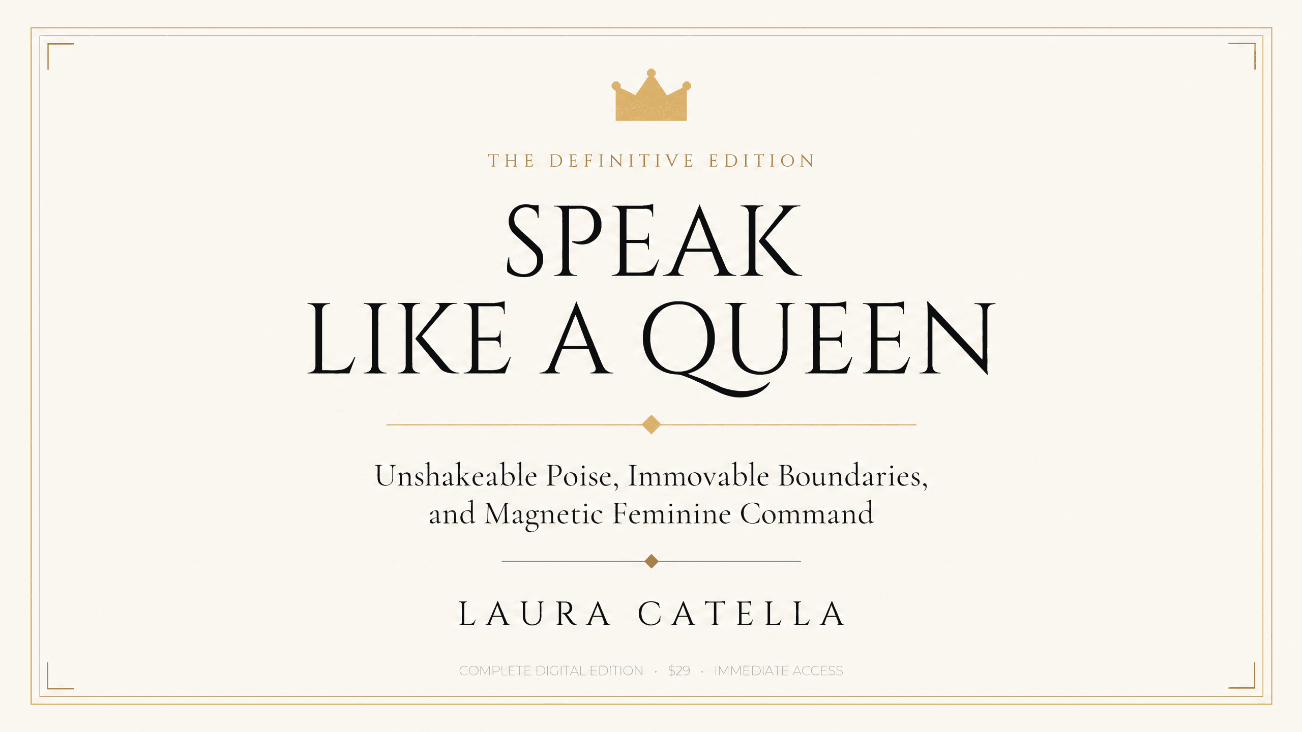 Speak Like A Queen - The eBook