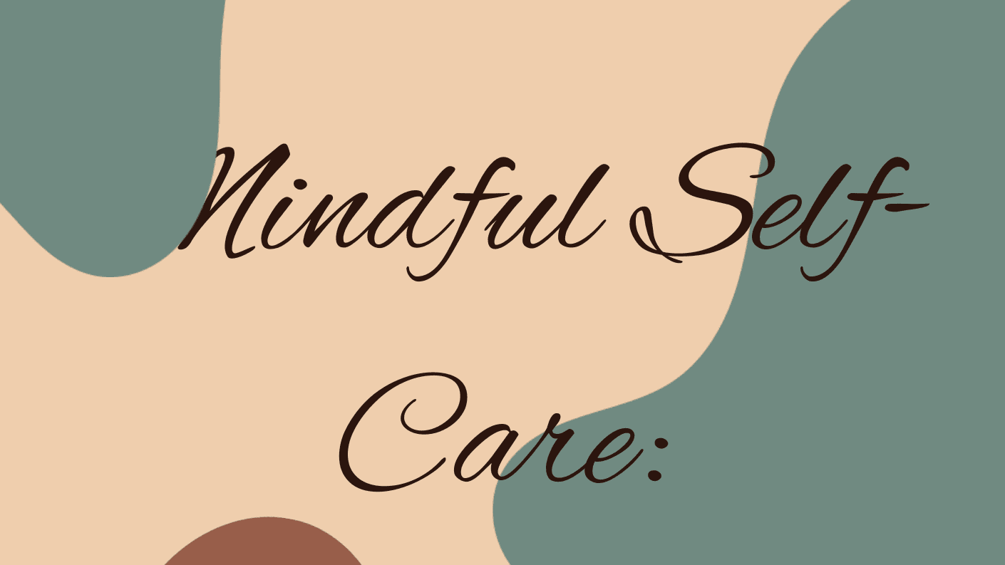 DIGITAL - Mindful Self Care Guide