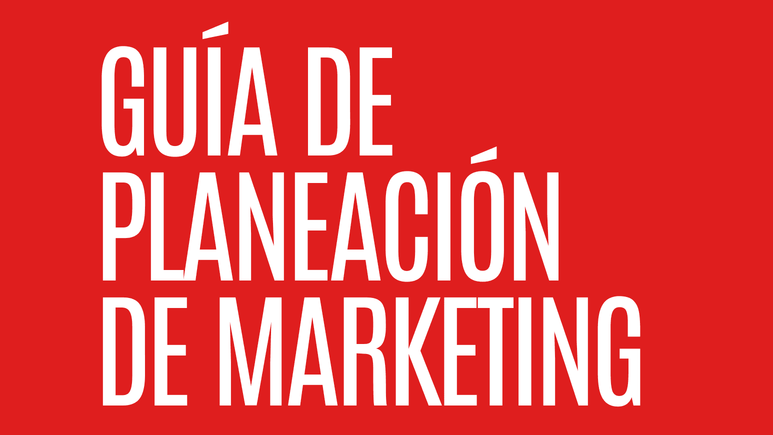 Guía de Planeación de Marketing 2027