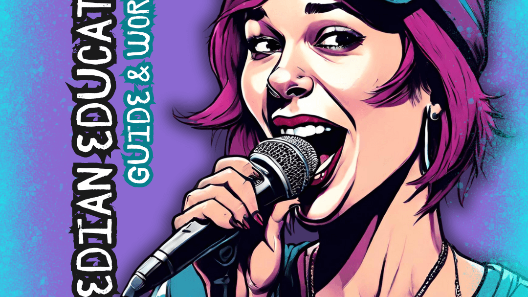 Comedian Education Guide