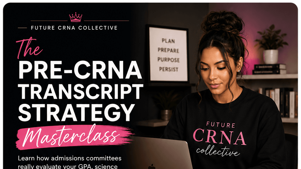 Taking classes for CRNA school? Do this!