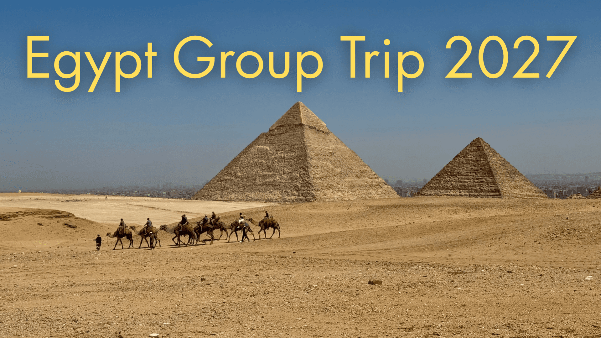 Egypt Group Trip Info!