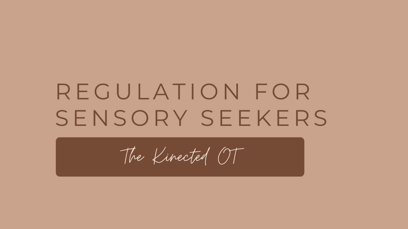Get My Guide: Regulation for Sensory Seekers