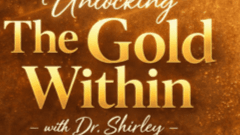 Unlocking The Gold Within