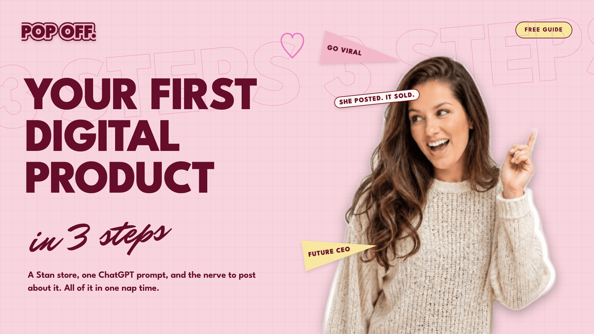 Your First Digital Product in 3 Steps 🍿