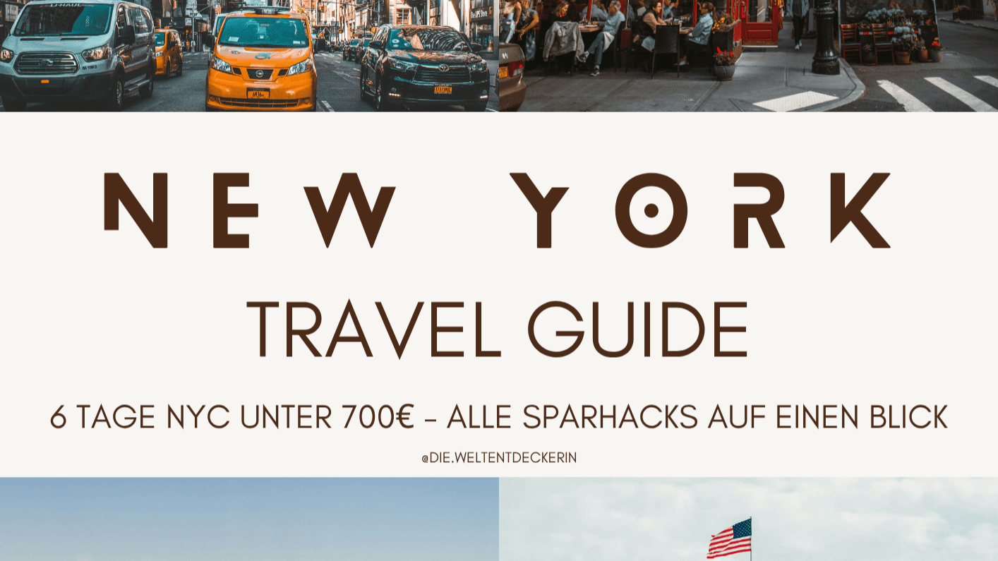 Der New York Travel Guide - Low Budget 💰