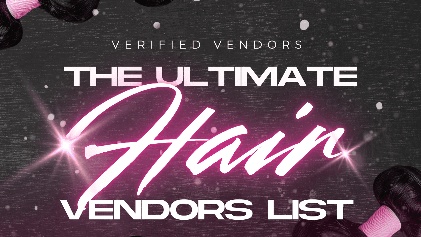 Ultimate Hair Vendor List