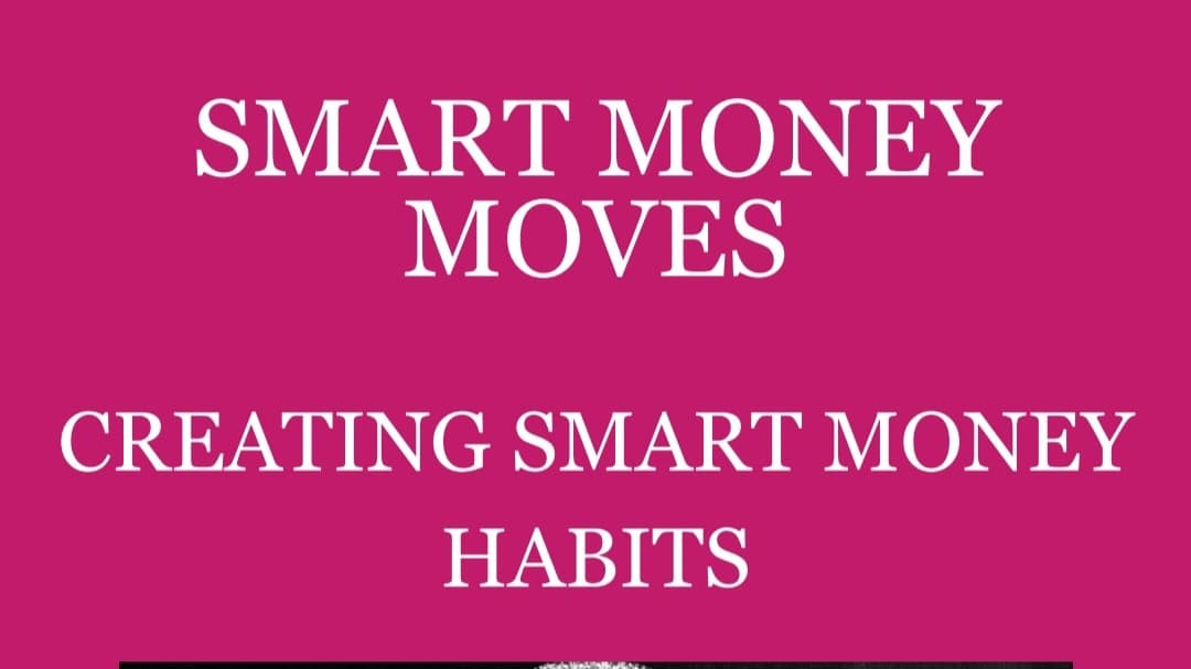 Smart Money Moves