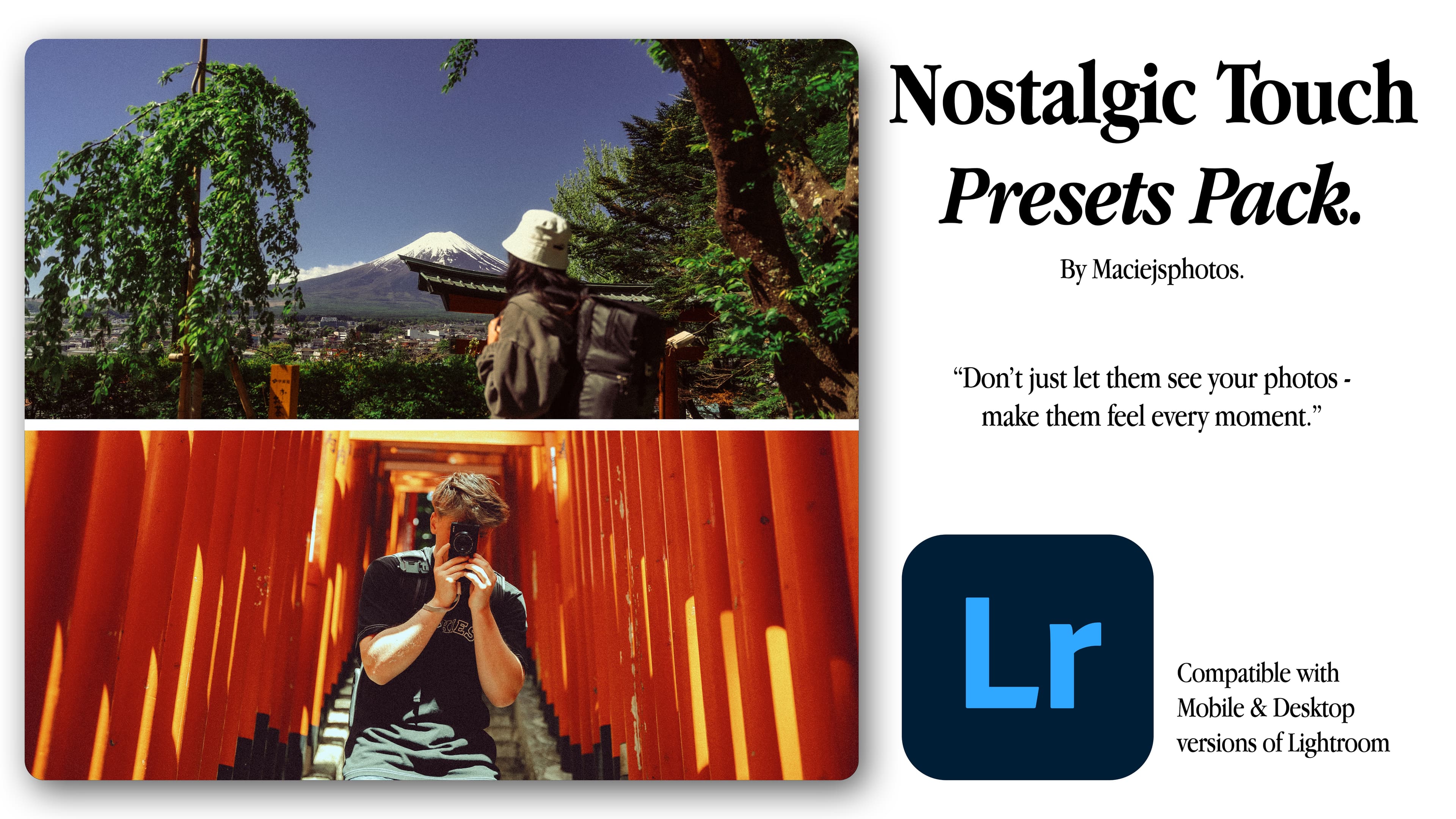 Nostalgic Touch Presets for Lightroom Mobile + PC