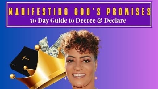 God’s Promises: A 30-Day Guide to Decree & Declare