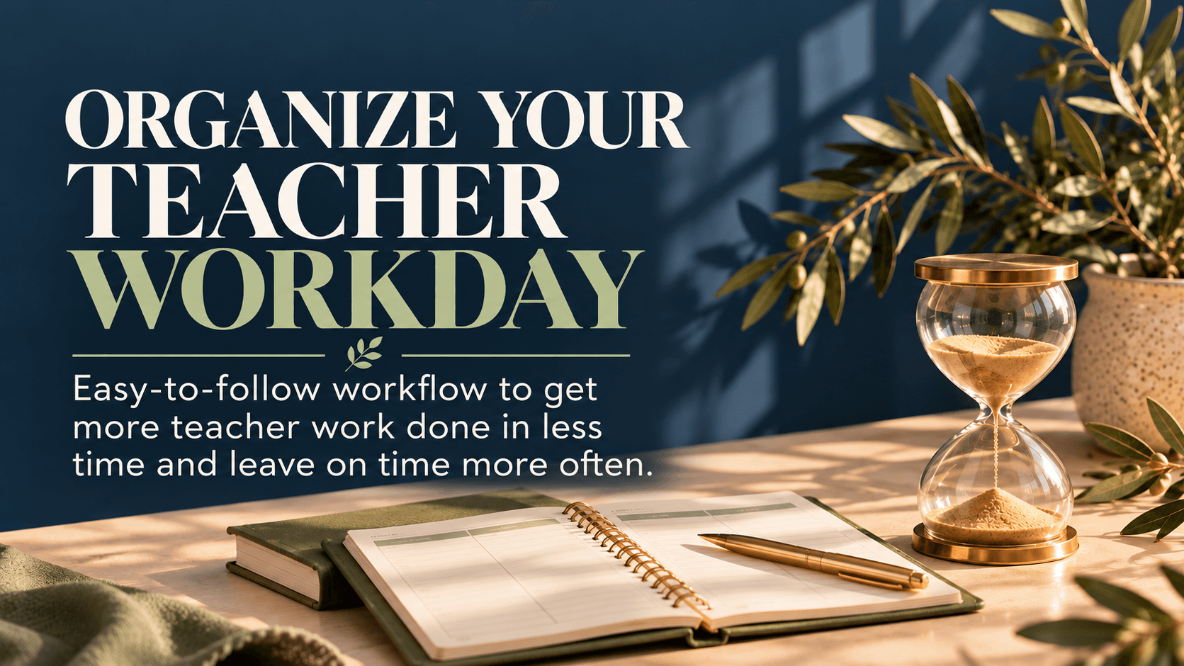 Teacher Workday Blueprint