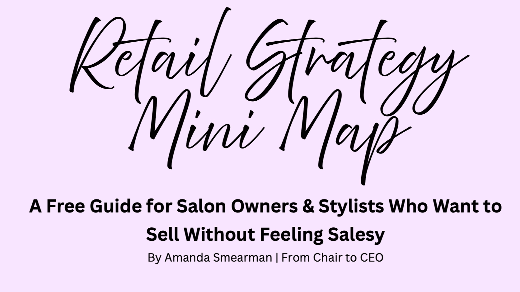 Free Retail Strategy Mini Map!