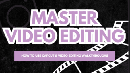 CAPCUT EDITING GUIDE