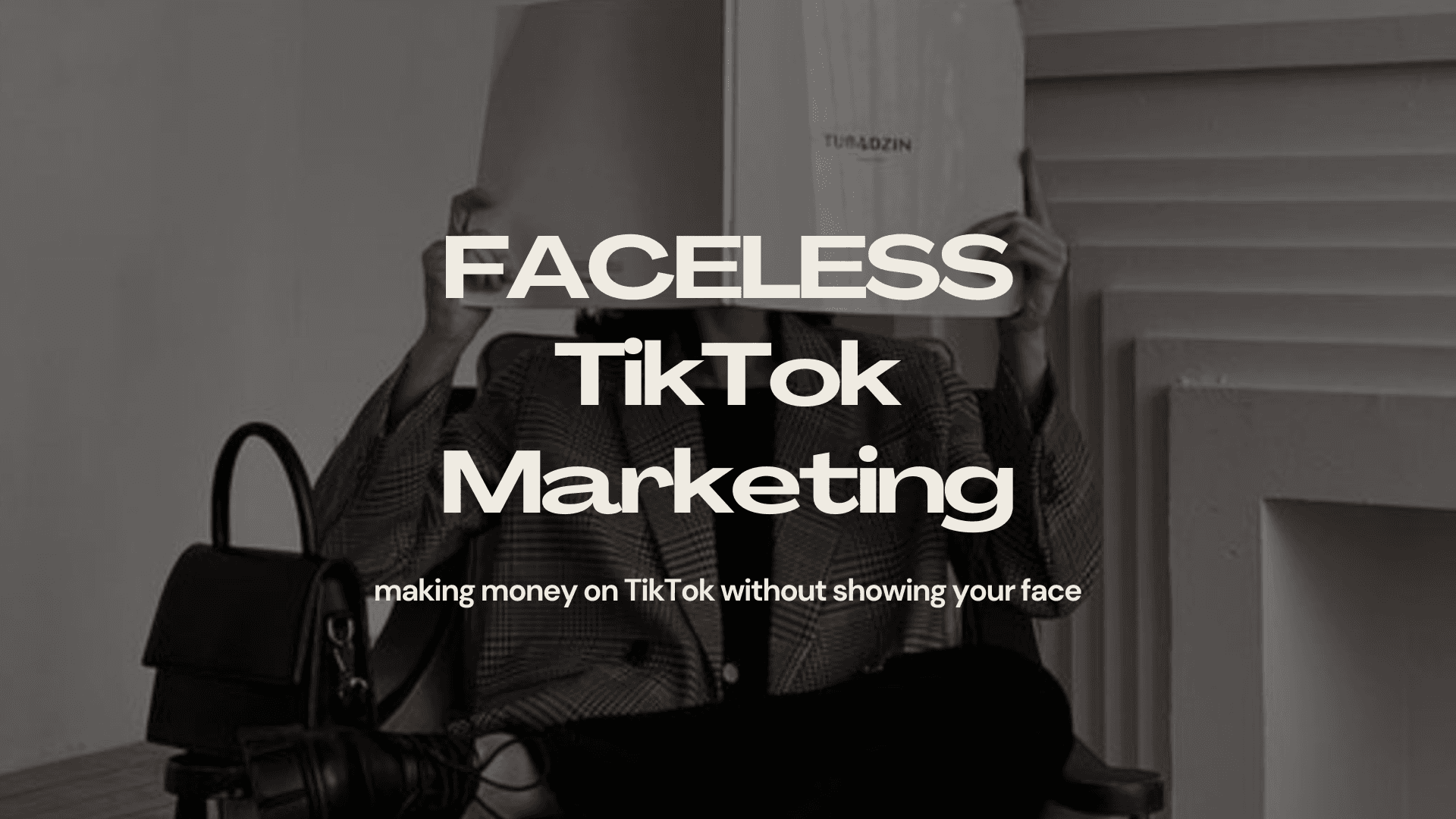 Faceless TikTok Marketing