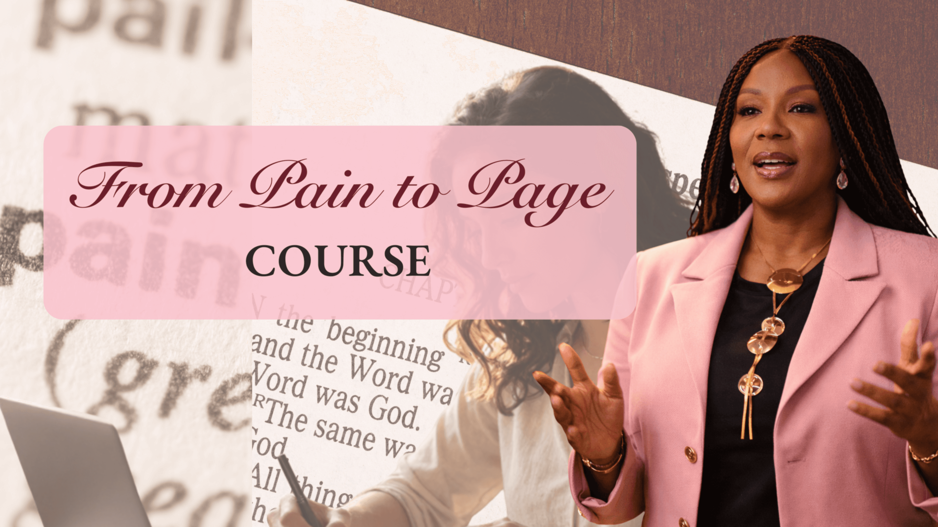 From Pain to Page Course