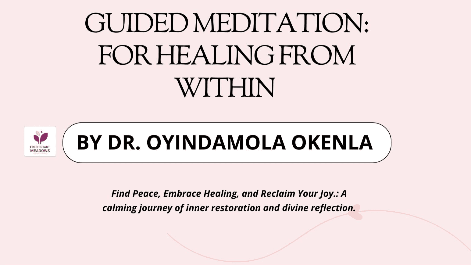 Guided Meditation for Healing from Within (Free)