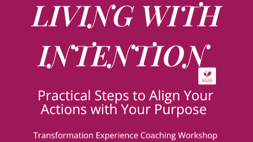 Workbook of Living with Intention Practical Steps
