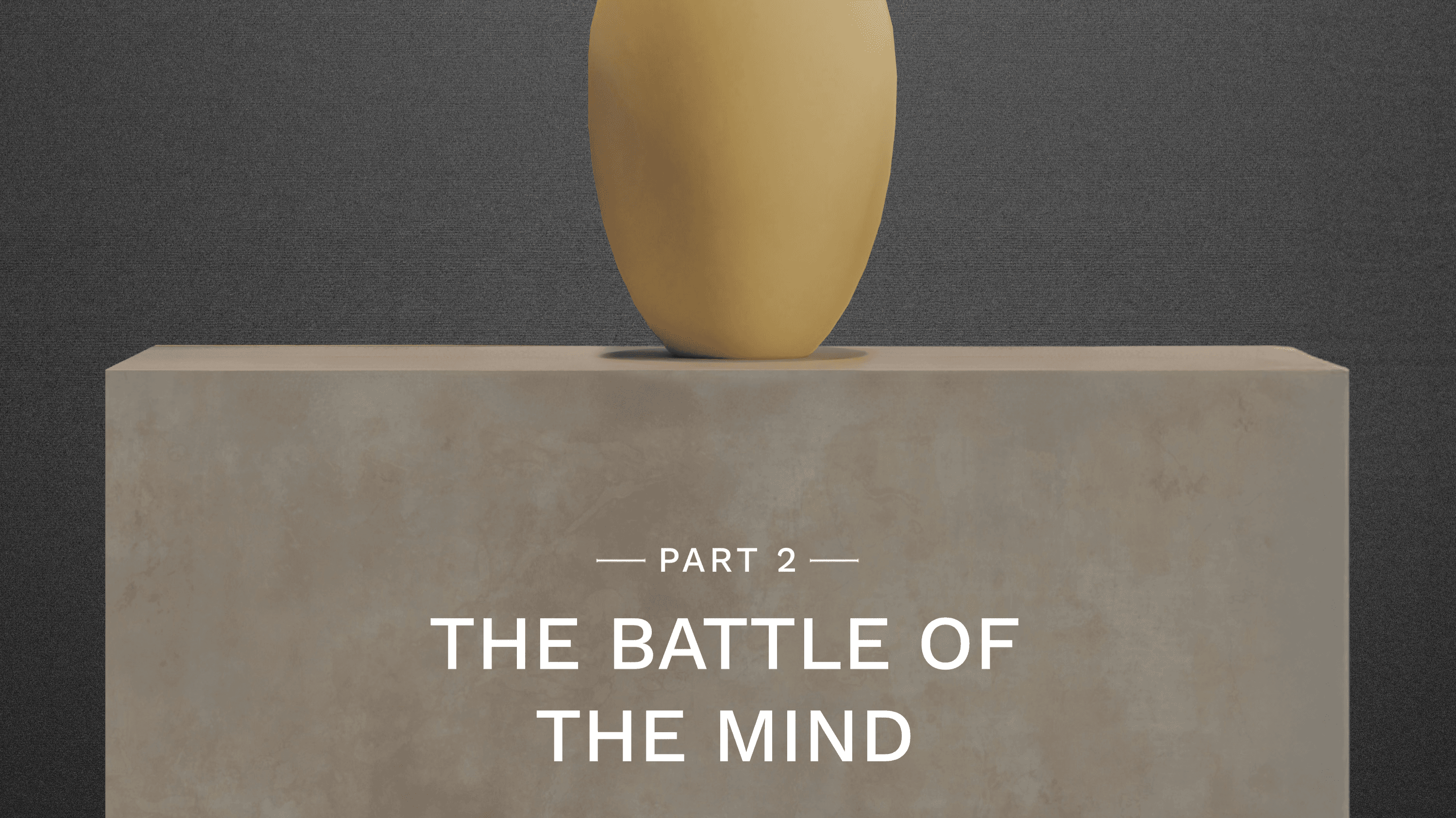 3 Weeks of Overcoming Mind Battles