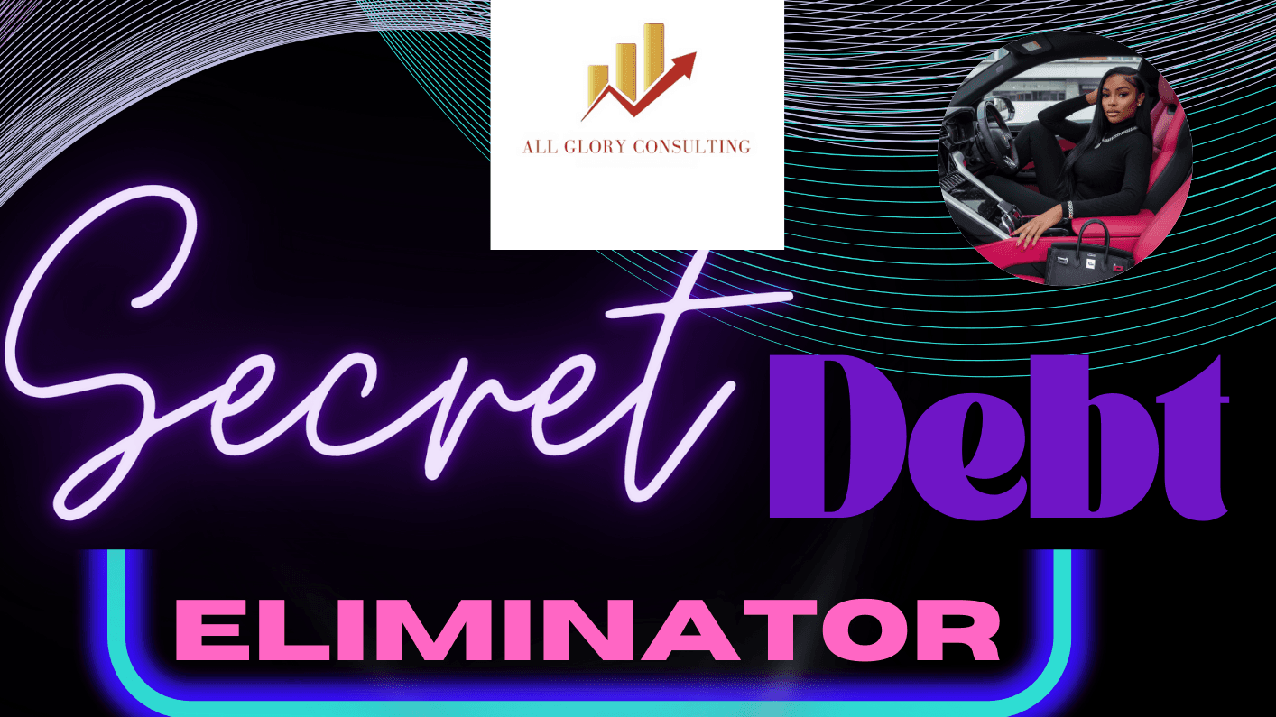SECRET DEBT ELIMINATOR