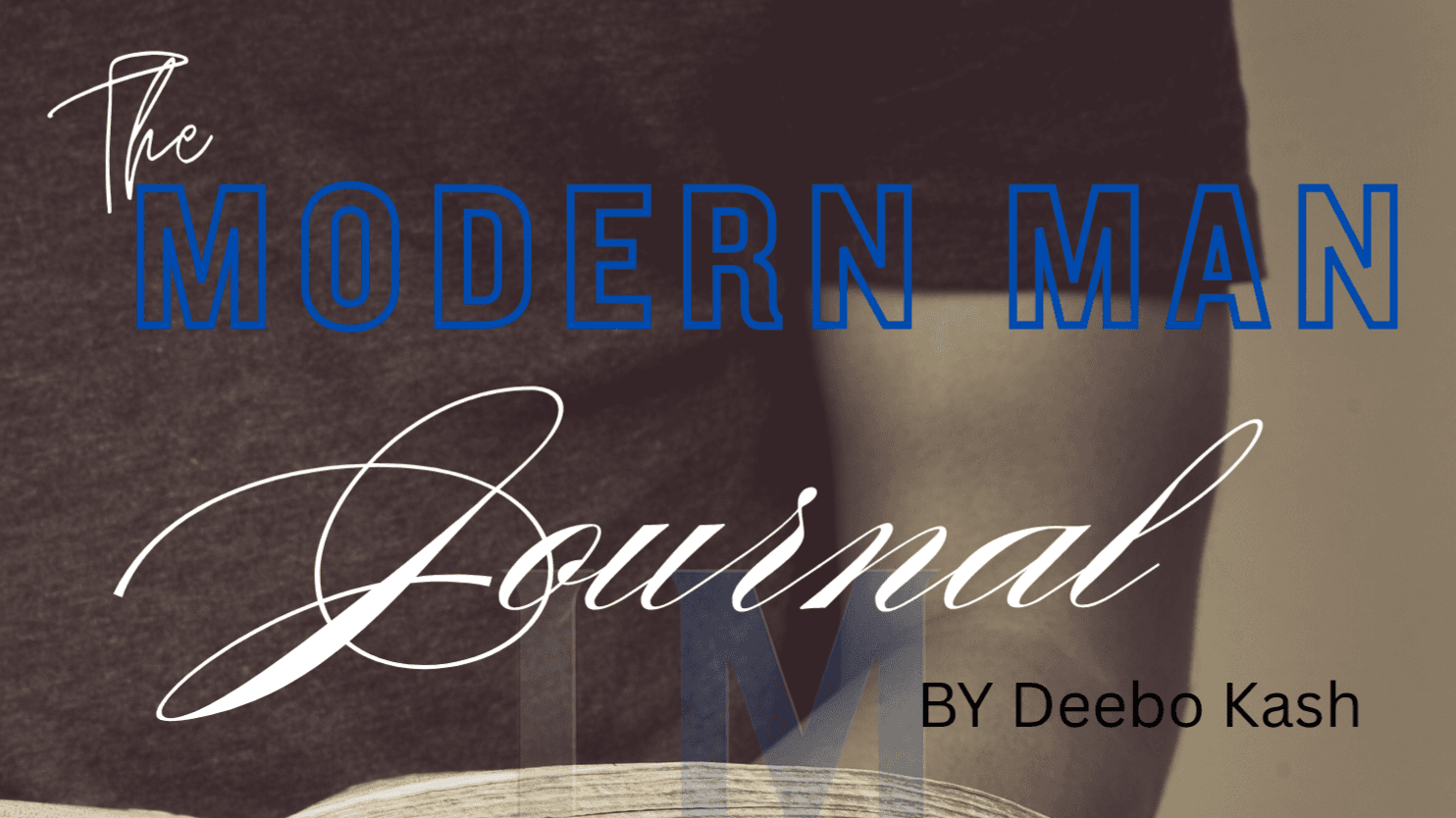 The Modern Man Journal
