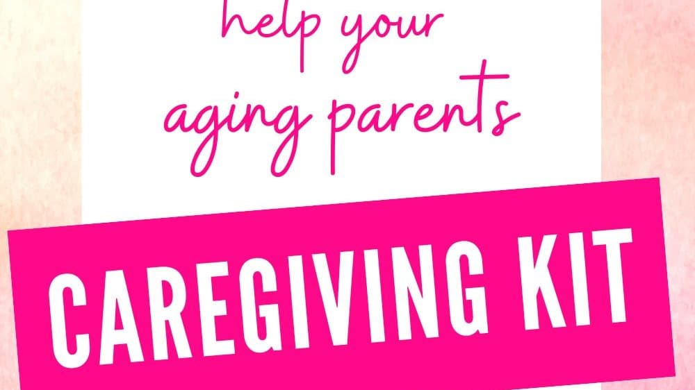 Get My Caregiving Kit Now!