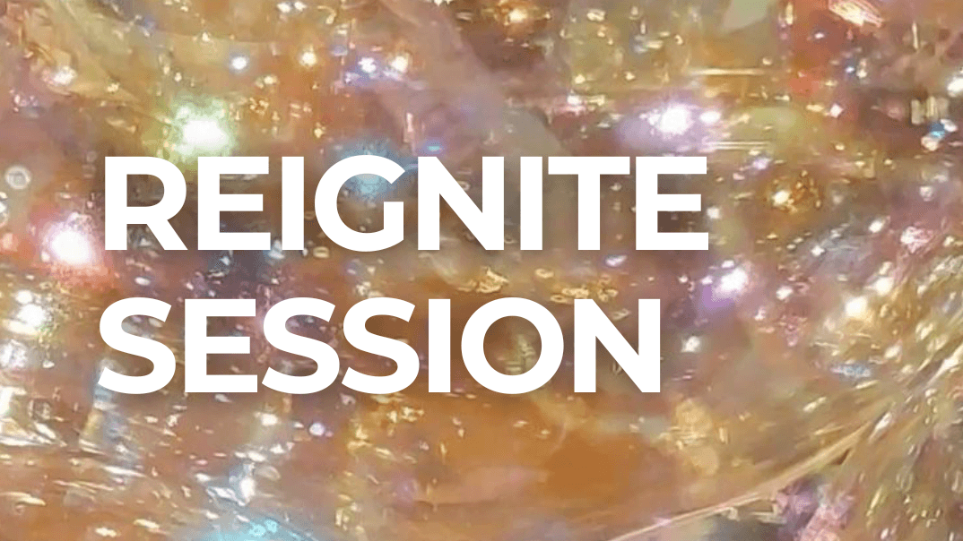 REIGNITE SESSION ❤️🔥