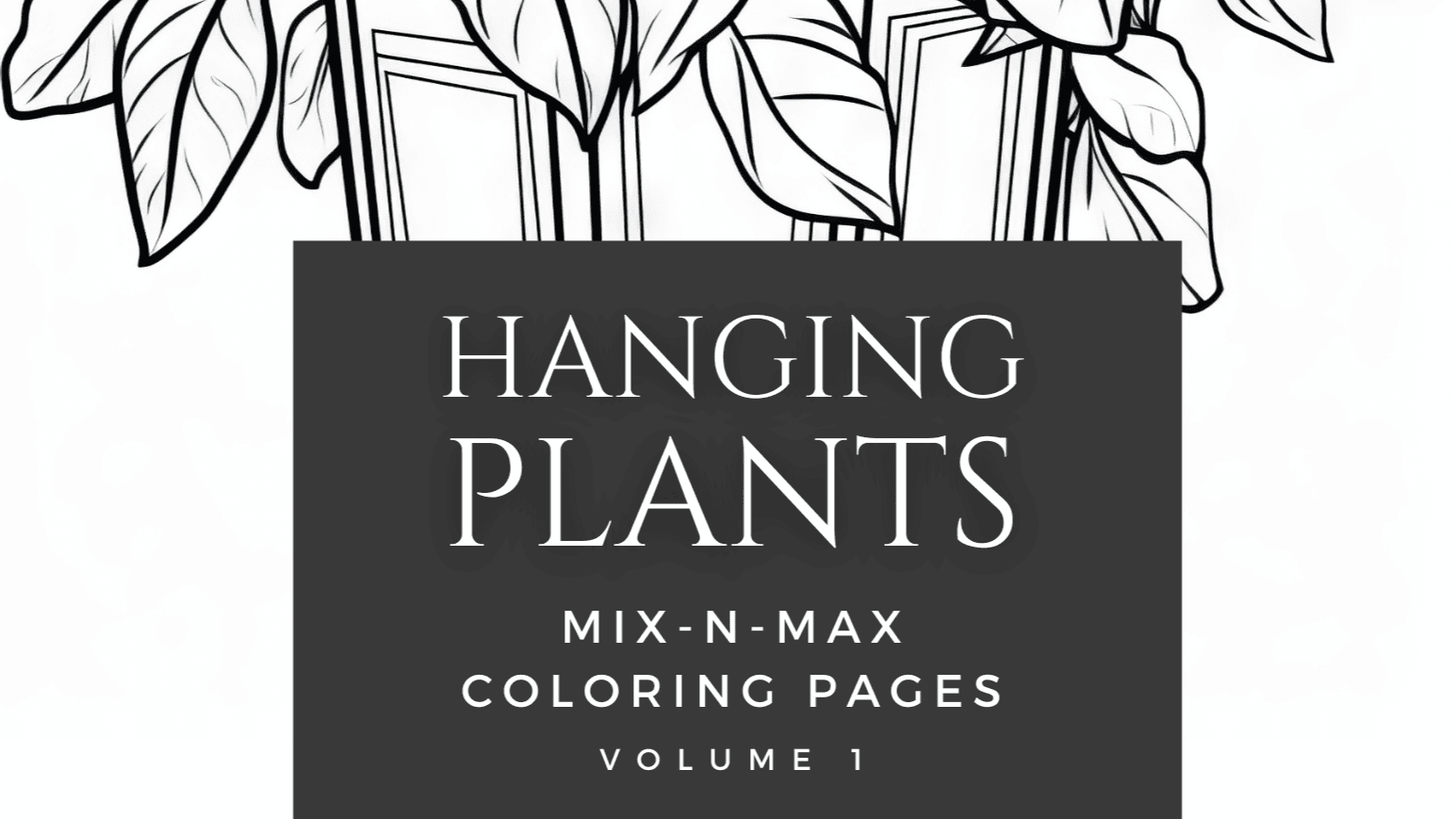 Get Hanging Plants Coloring Pages (24 pages)!