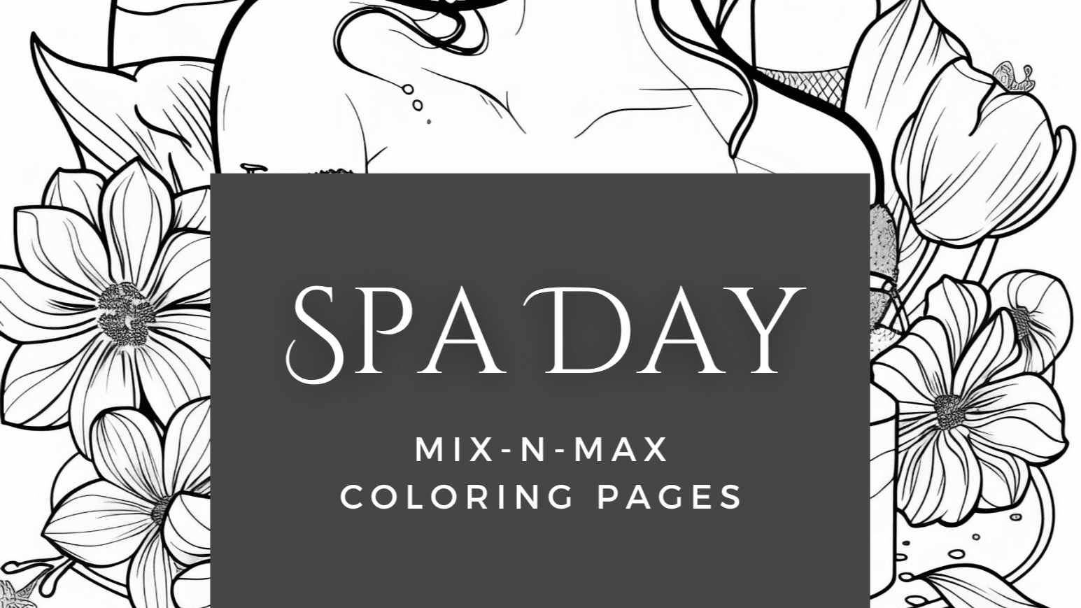 Get Spa Day Coloring Pages (25 pages)!