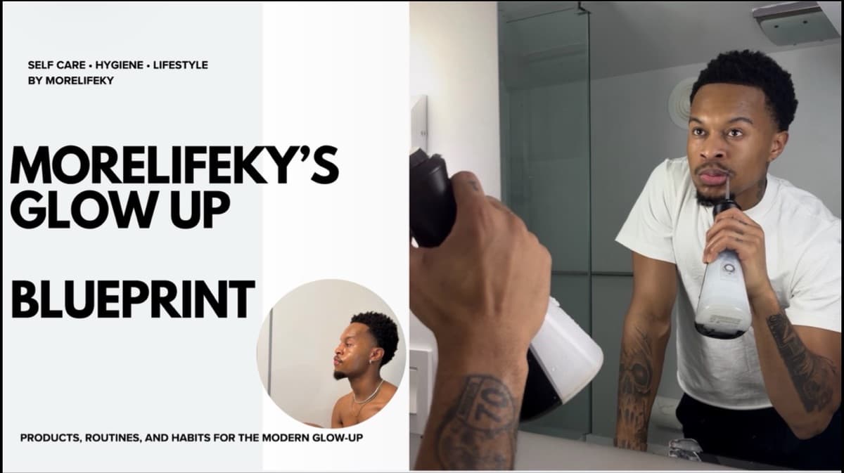 MoreLifeKy’s Glow Up Blueprint