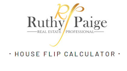 House Flip Calculator