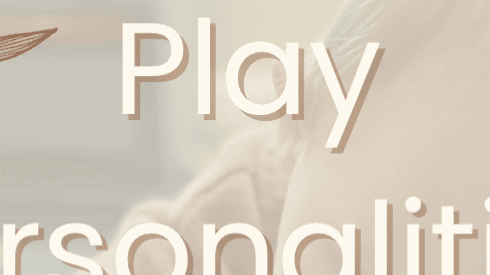 Play Personality Guide
