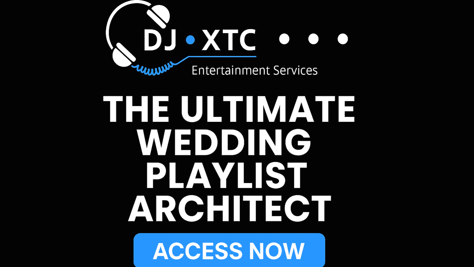 THE ULTIMATE WEDDING PLAYLIST ARCHITECT