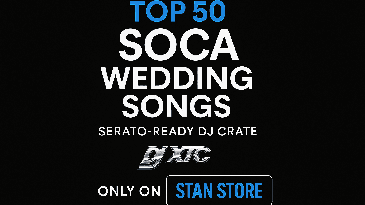 Top 50 Soca Wedding Songs – DJ Crate