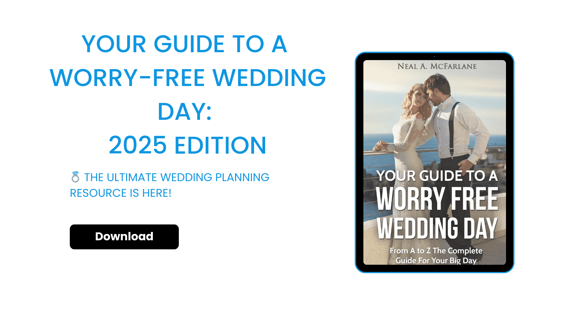 Your Guide To A Worry-Free Wedding Day