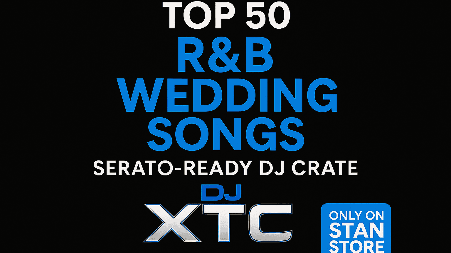 Top 50 R&B Wedding Songs - DJ Crate