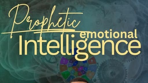 Prophetic Emotional Intelligence E-Book